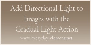 Add directional light to images with Gradual Light action